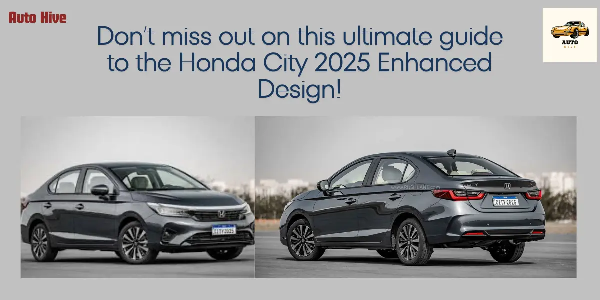 Honda City 2025 Enhanced Design